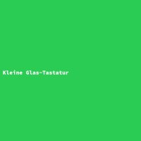 Kleine Glas-Tastatur