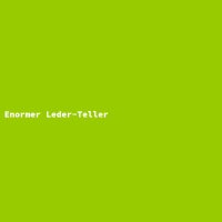 Enormer Leder-Teller