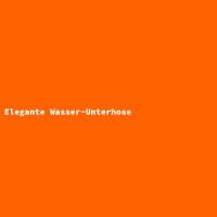 Elegante Wasser-Unterhose