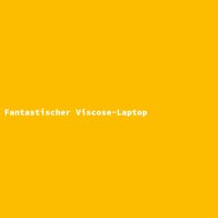 Fantastischer Viscose-Laptop
