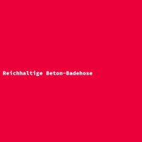 Reichhaltige Beton-Badehose