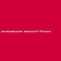Aerodynamisches Kunststoff-Pflaster