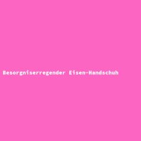 Besorgniserregender Eisen-Handschuh