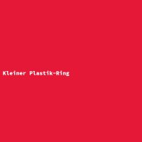 Kleiner Plastik-Ring